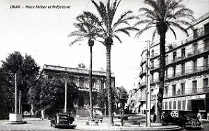 Oran - Place Kleber et Prefecture